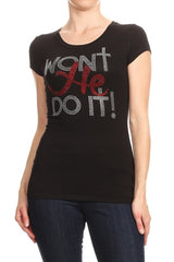 WON'T HE DO IT!